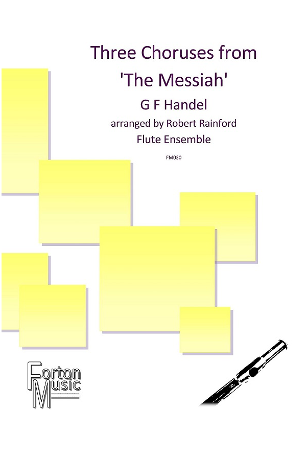 G.F. Händel - Three Choruses from 'The Messiah'