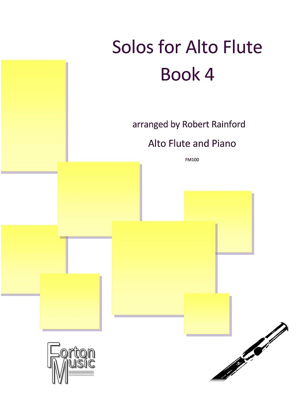 Robert Rainford - Solos for Alto Flute Book 4