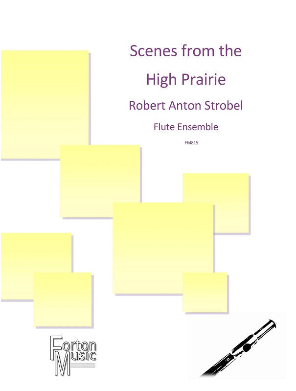 Robert Anton Strobel - Scenes from the High Prairie