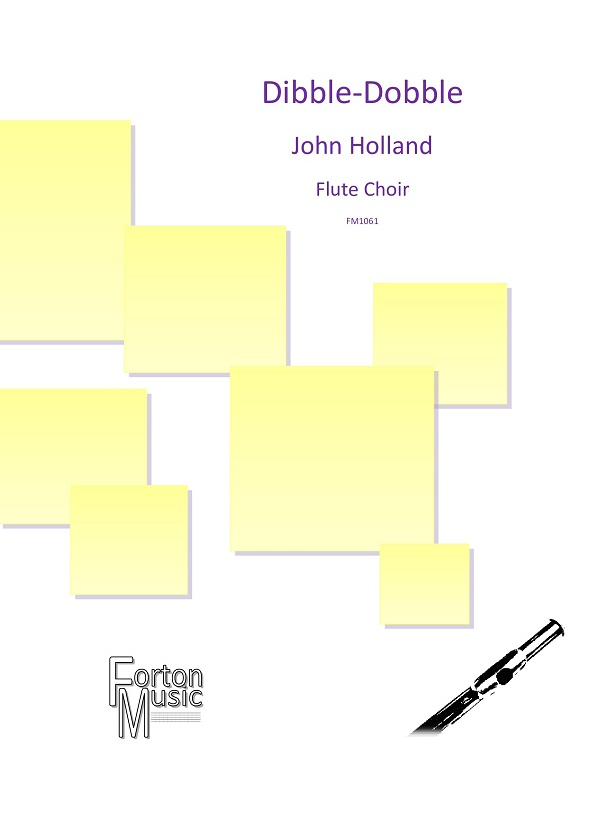John Holland - Dibble-Dobble