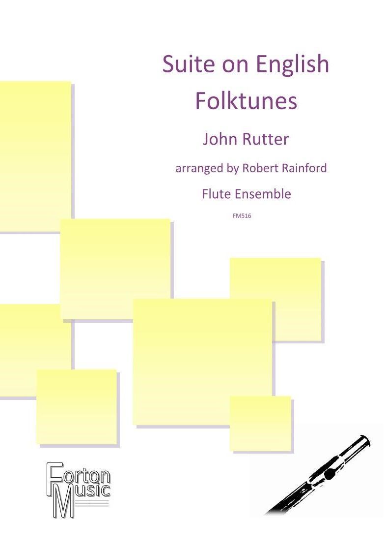 John Rutter - Suite on English Folktunes