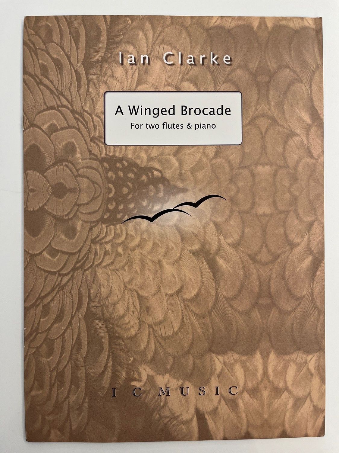 Ian Clarke - A Winged Brocade