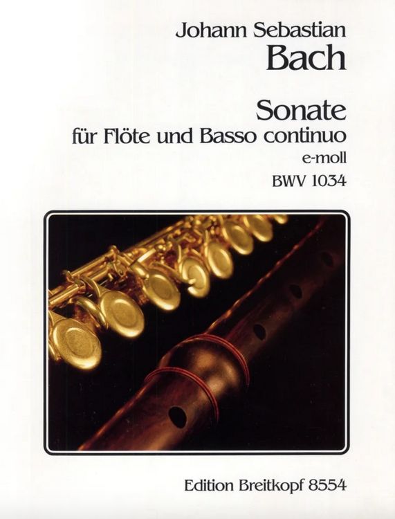 J.S. Bach - Sonate in e-Moll BWV 1034 J.S. Bach - Sonate in e-Moll BWV 1034