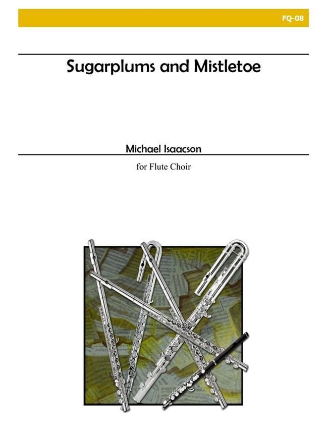 Michael Isaacson - Sugarplums And Mistletoe Michael Isaacson - Sugarplums And Mistletoe