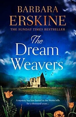 The Dream Weavers: A Spellbinding And Gripping New Historical Fiction Novel From The Sunday Times Bestseller