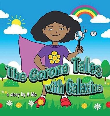 The Corona Tales with Galaxina - Hardcover