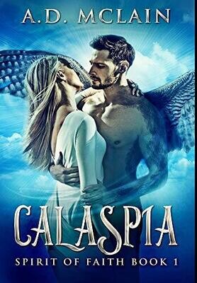 Calaspia: Premium Large Print Hardcover Edition