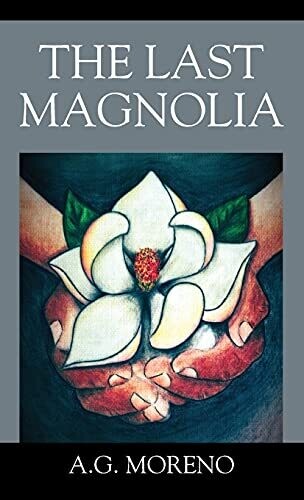 The Last Magnolia