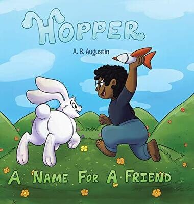 Hopper: A Name for a Friend - Hardcover