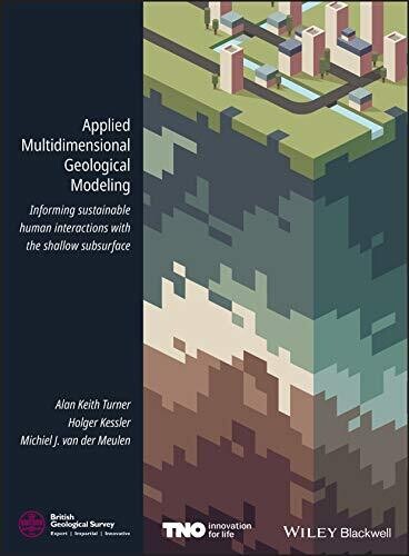 Applied Multidimensional Geological Modeling