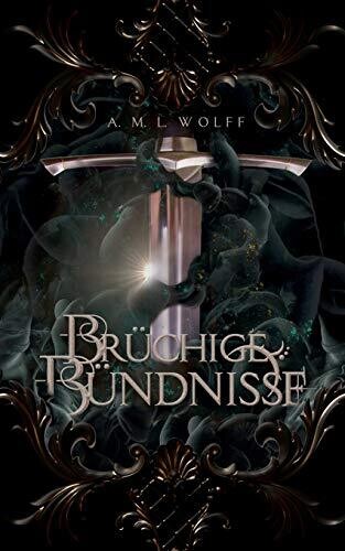 Brüchige Bündnisse (German Edition)
