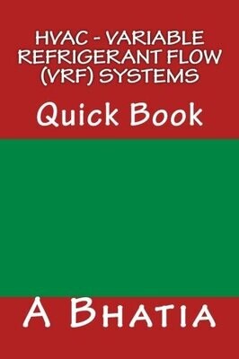 Hvac - Variable Refrigerant Flow (Vrf) Systems: Quick Book