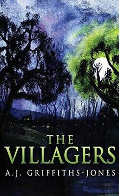 The Villagers (Skeletons in the Cupboard) - Hardcover