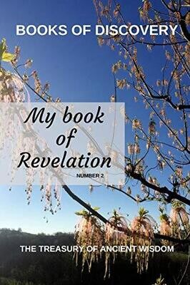 The Treasury of Ancient Wisdom - Book of Discovery series number 2
