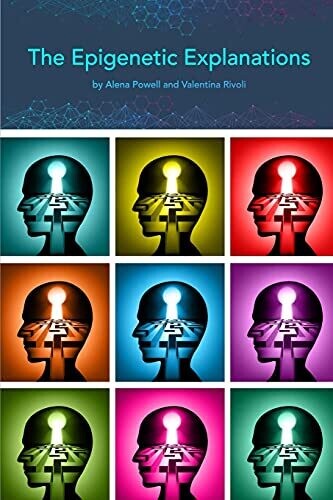 The Epigenetic Explanations