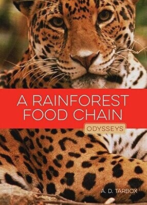 A Rainforest Food Chain (Odysseys In Nature)