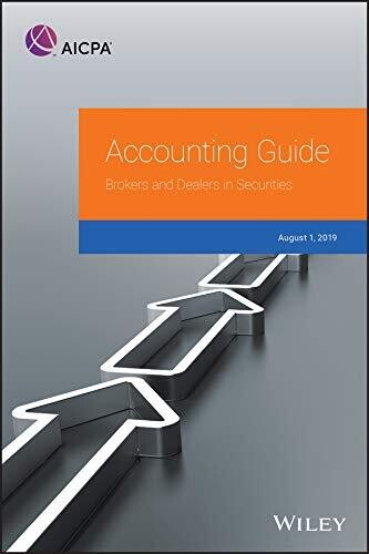 Accounting Guide: Brokers And Dealers In Securities 2019 (Aicpa)