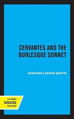 Cervantes And The Burlesque Sonnet