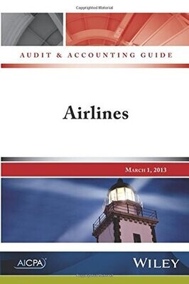 Audit and Accounting Guide: Airlines