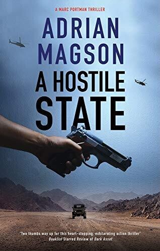Hostile State, A (A Marc Portman thriller, 5)