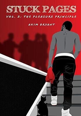 Stuck Pages: Vol. 2: The Pleasure Principle - Hardcover
