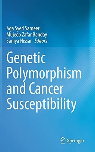 Genetic Polymorphism And Cancer Susceptibility