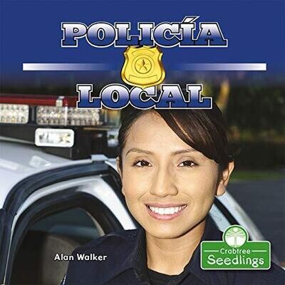 Policía local (En mi comunidad) (Spanish Edition) - Library Binding