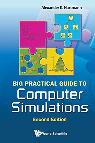 Big Practical Guide To Computer Simulations (2Nd Edition)