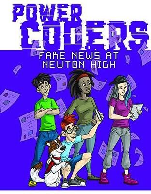 Fake News at Newton High (Power Coders)