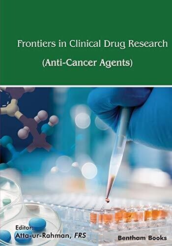 Frontiers in Clinical Drug Research - Anti-Cancer Agents Volume 6