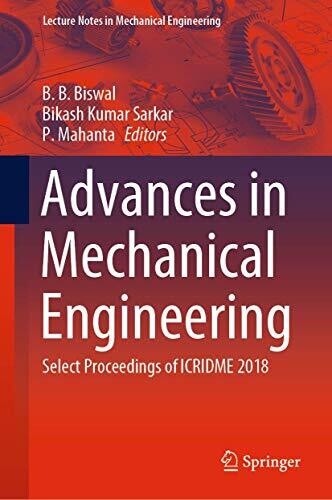 Advances in Mechanical Engineering: Select Proceedings of ICRIDME 2018 (Lecture Notes in Mechanical Engineering)