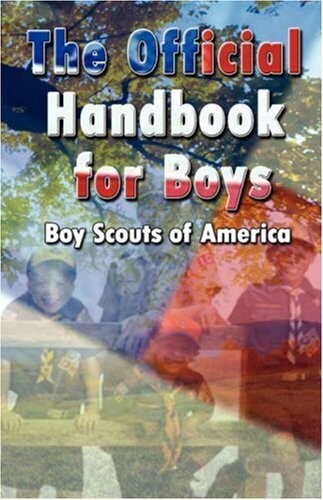 The Official Handbook for Boys (Boy Scouts of America)