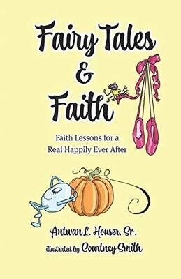 Fairy Tales & Faith