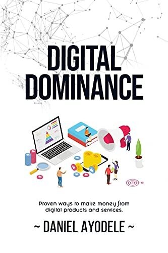Digital Dominance