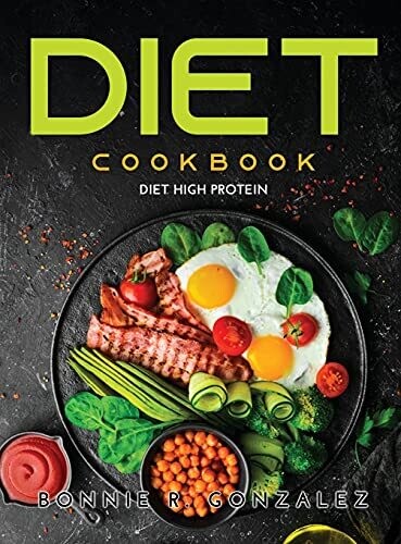 Diet Cookbook: Diet High Protein