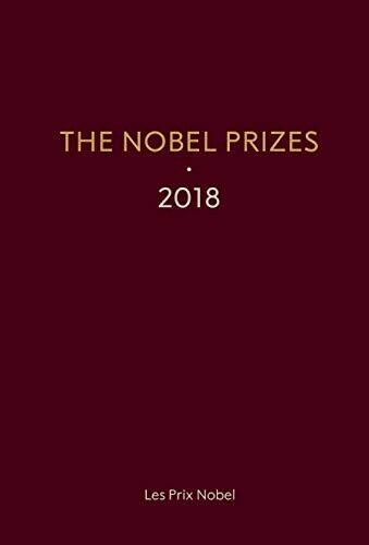 The Nobel Prizes 2018
