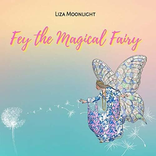 Fey The Magical Fairy - Paperback
