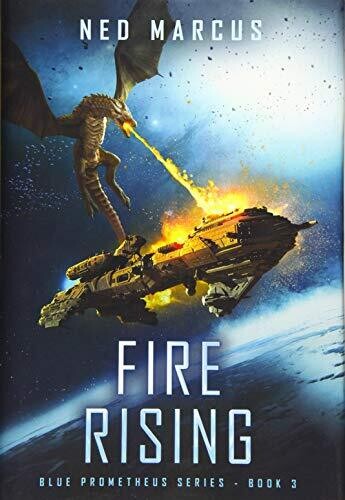 Fire Rising (3) (Blue Prometheus)