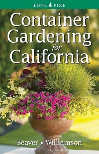 Container Gardening For California