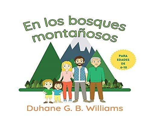 En Los Bosques Monta??Osos (Spanish Edition)