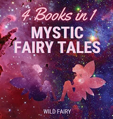 Mystic Fairy Tales: 4 Books in 1 - Hardcover