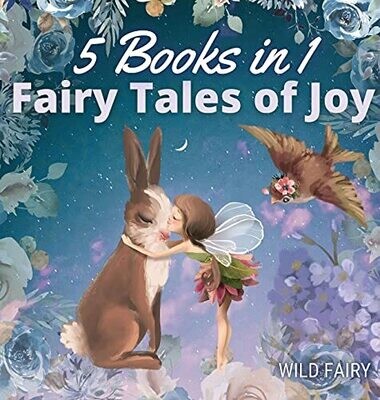 Fairy Tales Of Joy: 5 Books In 1 - Hardcover