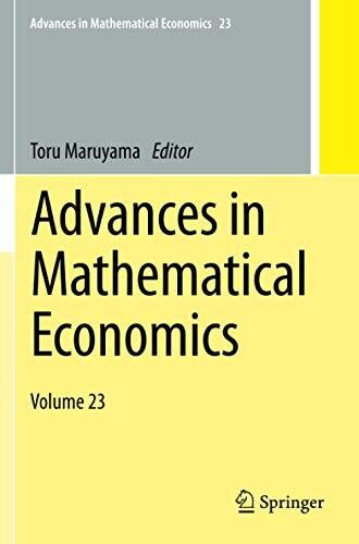 Advances In Mathematical Economics: Volume 23