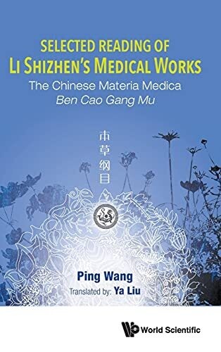 Selected Reading Of Li Shizhen'S Medical Works