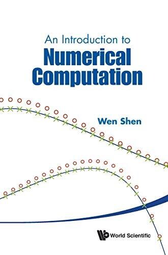 An Introduction To Numerical Computation