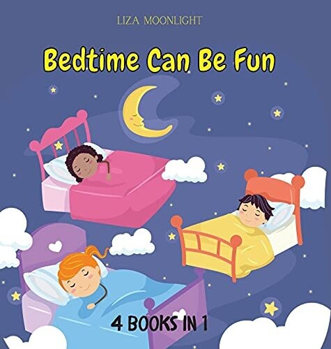 Bedtime Can Be Fun: 4 Books In 1 - Hardcover
