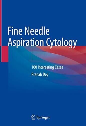 Fine Needle Aspiration Cytology: 100 Interesting Cases