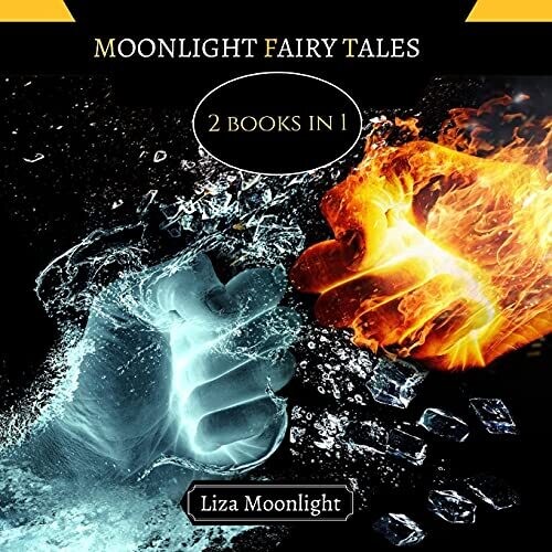 Moonlight Fairy Tales: 2 Books In 1 - Paperback
