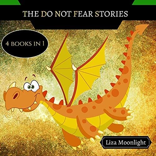 The Do Not Fear Stories: 4 Books In 1 - Paperback