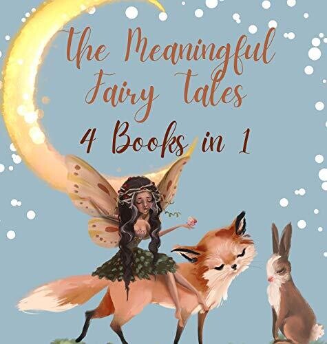The Meaningful Fairy Tales: 4 Books in 1 - Hardcover